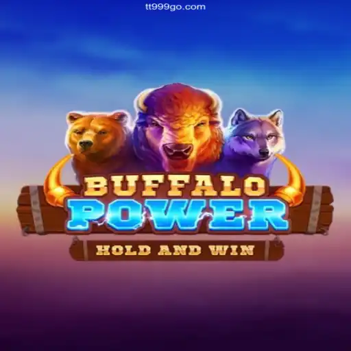 Discover BuffaloPower: A Thrilling Game Experience on TT999⭐️ ONLINE PLATAFORMA OFICIAL