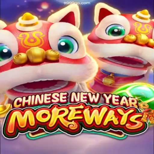 Discover the Exciting World of CHINESENEWYEARMOREWAYS on TT999 Online Plataforma Oficial