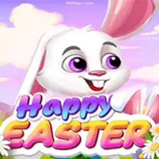 Unveiling HappyEaster: A Joyful Gaming Experience with TT999⭐️ ONLINE PLATAFORMA OFICIAL